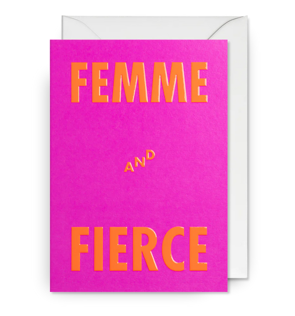 Femme & Fierce Card
