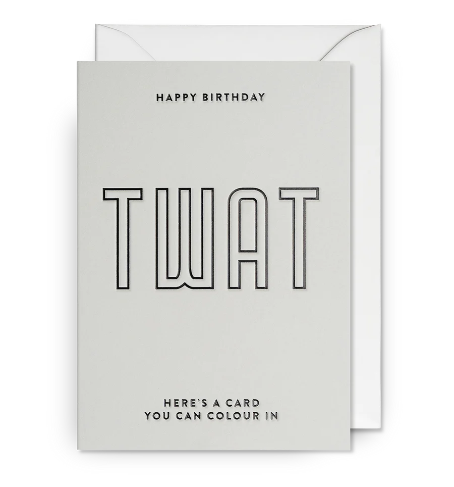 Happy Birthday Twat Card