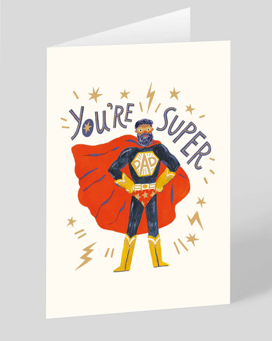 You're Super Dad Card
