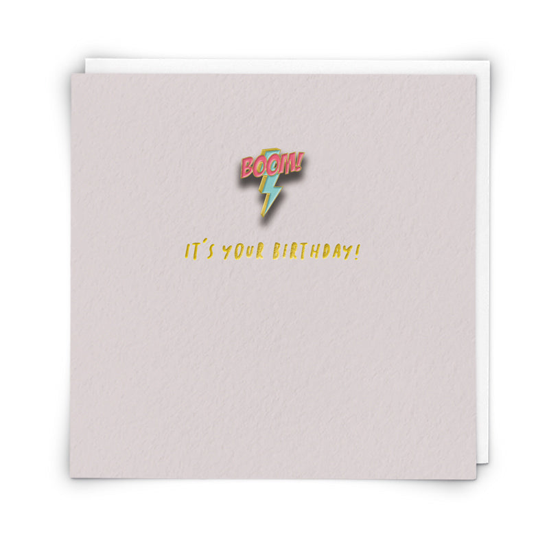 Boom Birthday Card - Bolt Pin