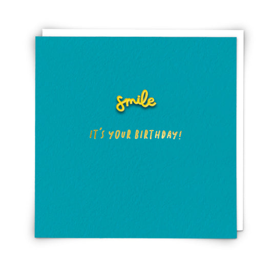Smile Birthday Card - Smile Pin