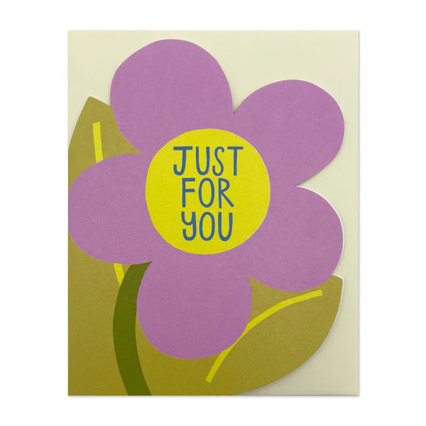 Just For You Die-Cut Flower Card