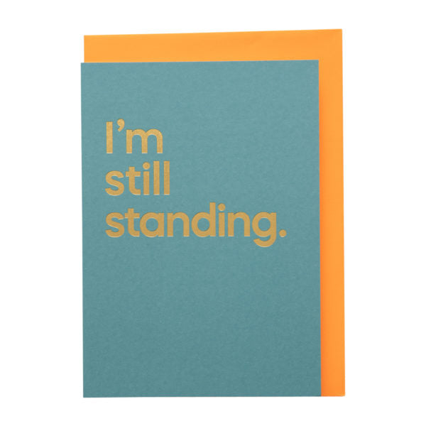 I’m Still Standing Song Card