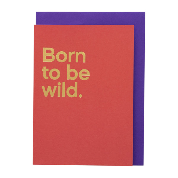 Born To Be Wild Song Card