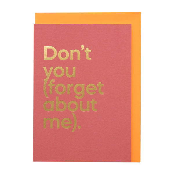Don T You Forget About Me Song Card Lark London