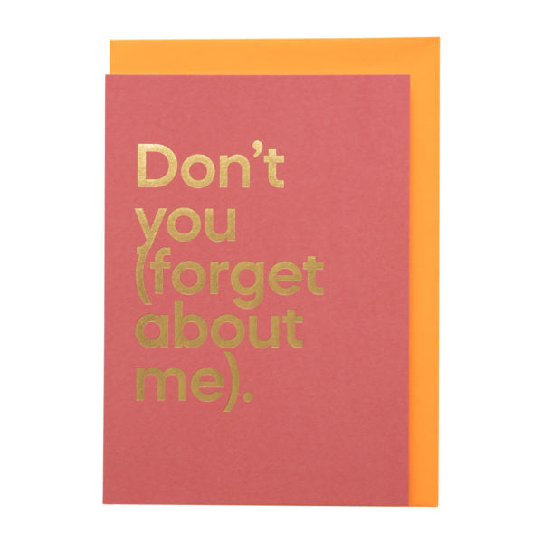 Don’t you (forget about me) Song Card