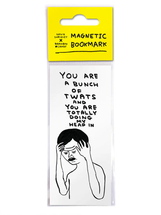David Shrigley Magnetic Bookmark - Bunch of Twats