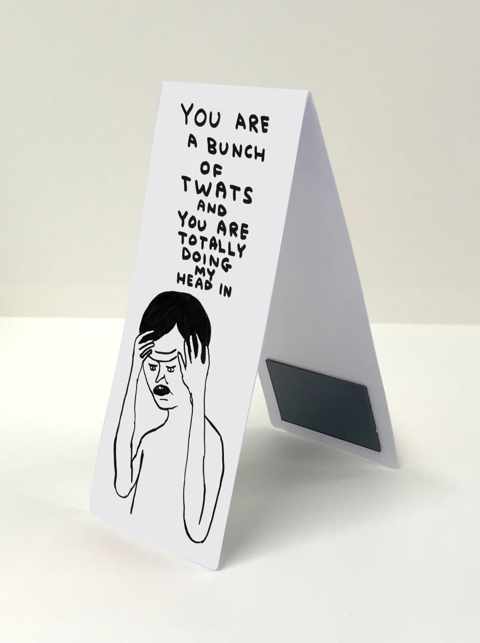 David Shrigley Magnetic Bookmark - Bunch of Twats
