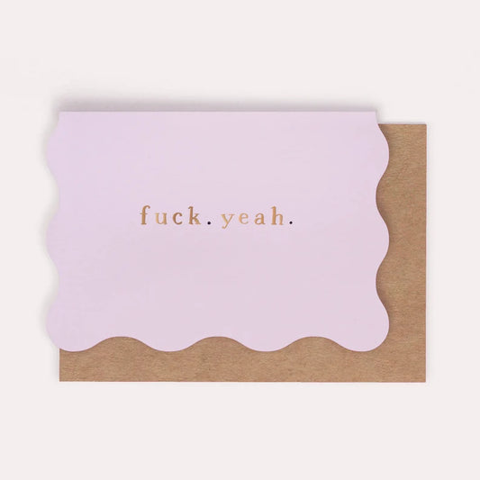 F Yeah Card