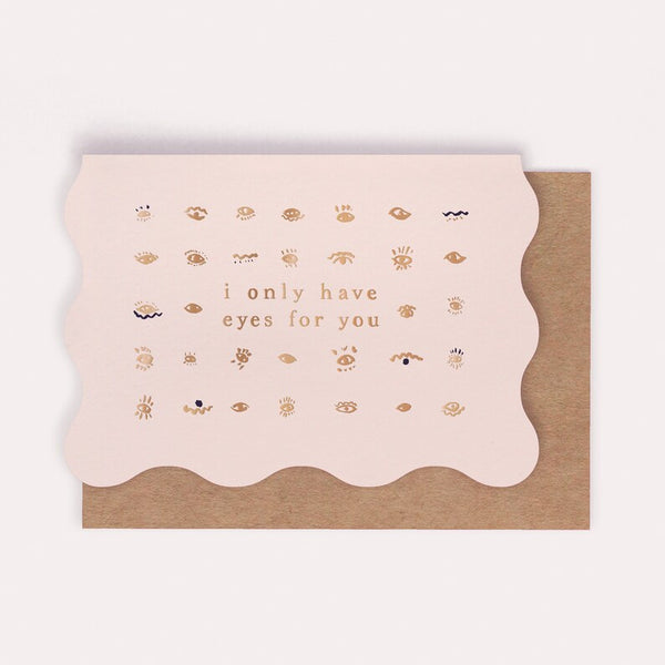 Only Eyes For You Card