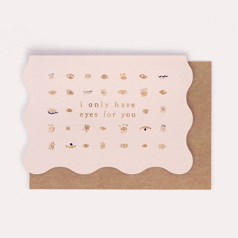 Only Eyes For You Card