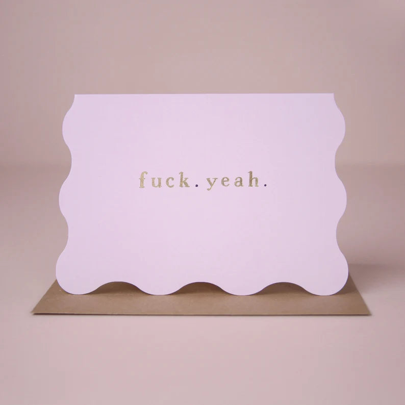 F Yeah Card